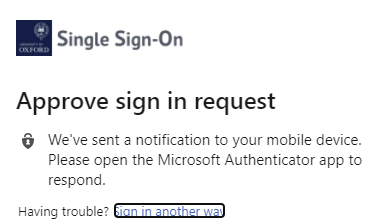 Screenshot of the Approve sign in request screen highlighting that you click Sign in another way