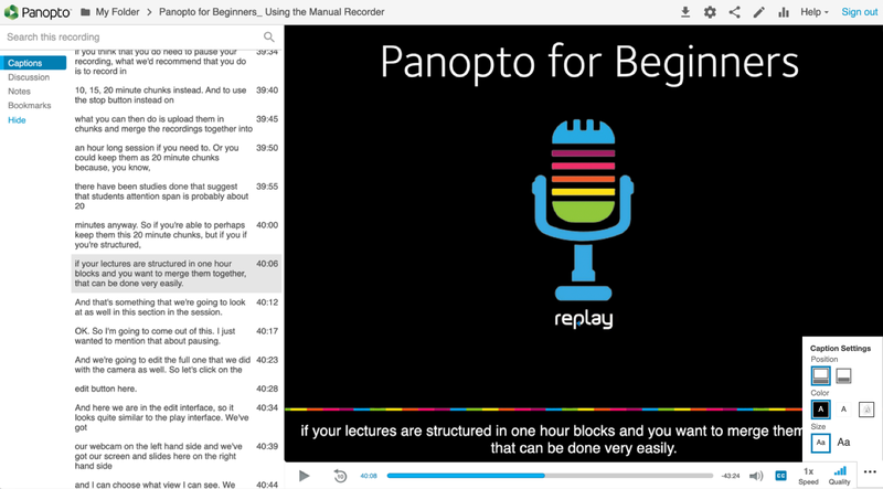 Closed captions displayed underneath the Panopto player and in the left-hand Captions tab.